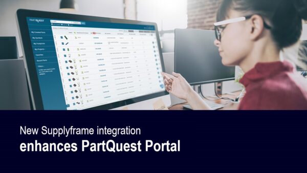 New Supplyframe integration enhances PartQuest Portal component research