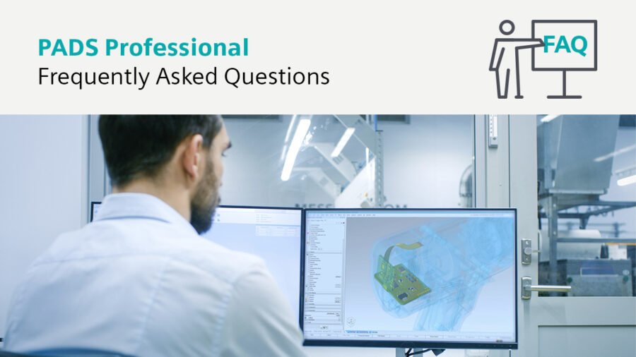 Frequently asked questions about PADS Professional Electronic Systems Design