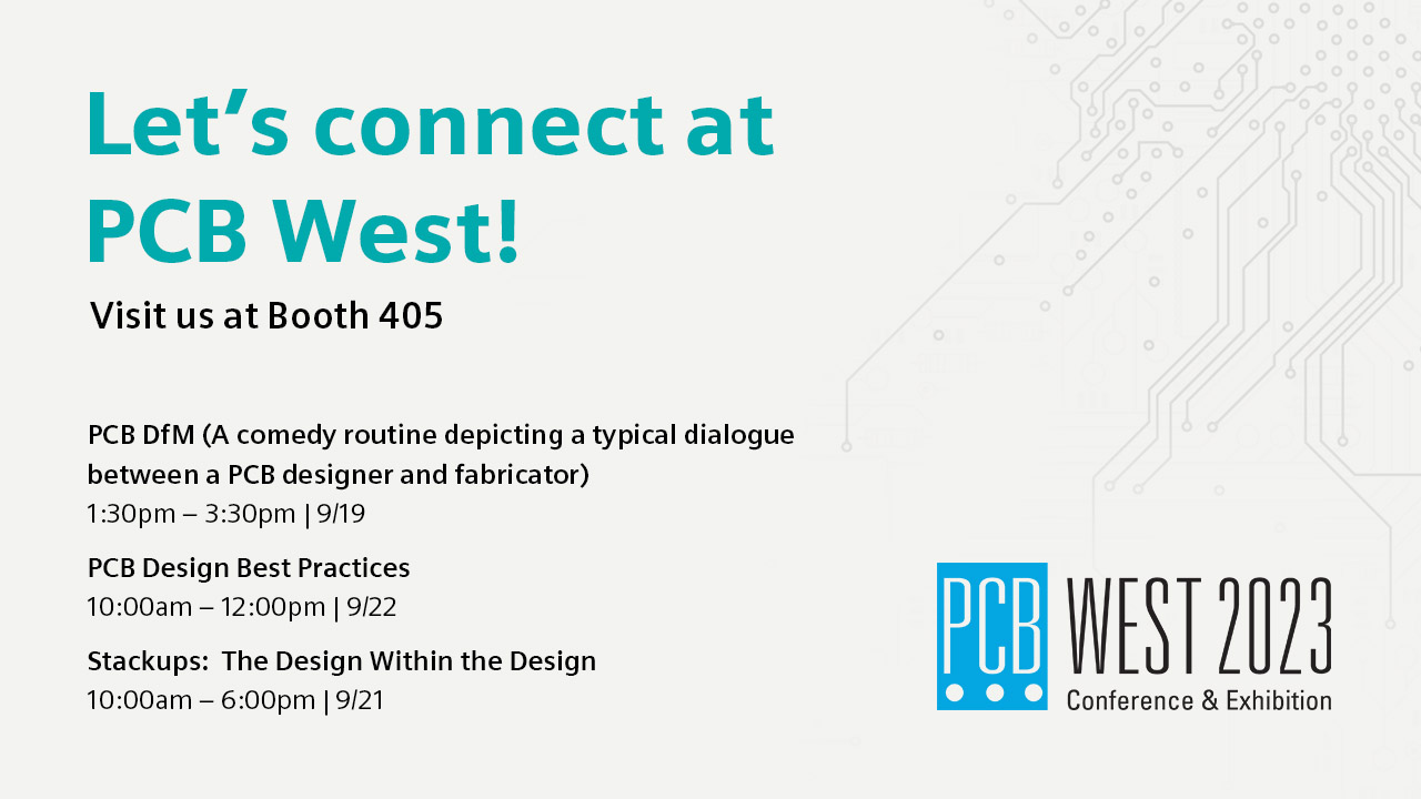 Let's connect at PCB West 2023
