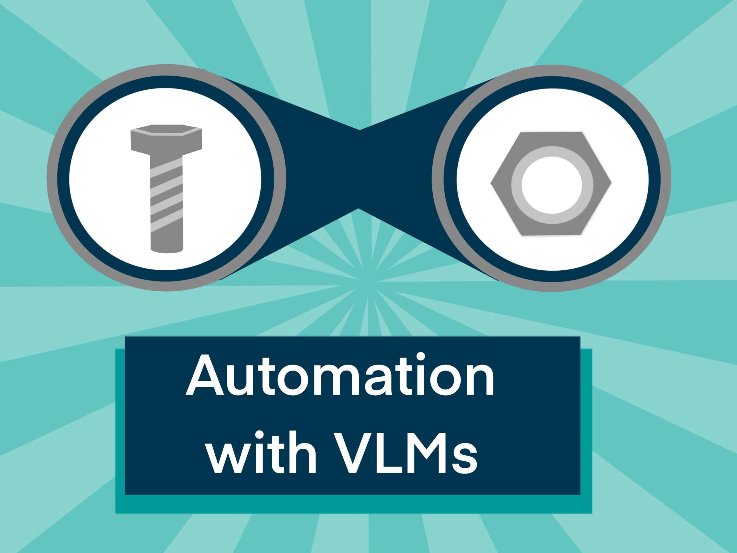 Automation with VLMs