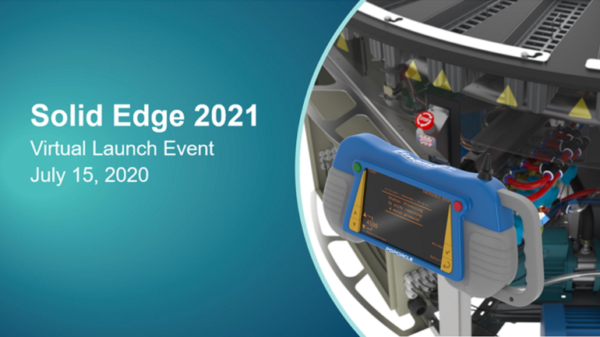 Solid Edge 2021 Virtual Launch: Save the Date